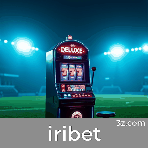 iribet: Estratégias de Apostas em Esporte com Análise Profunda